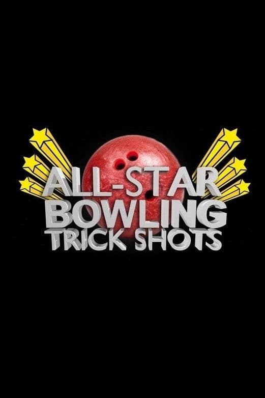 Poster di All Star Bowling Trick Shots