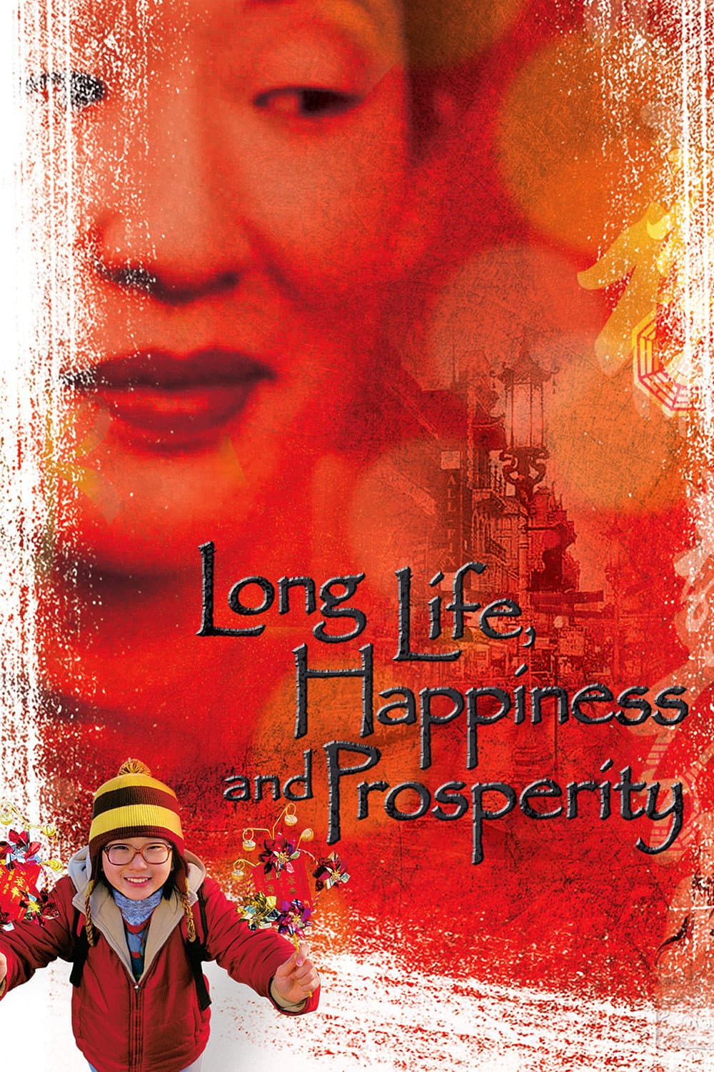 Poster di Long Life, Happiness and Prosperity