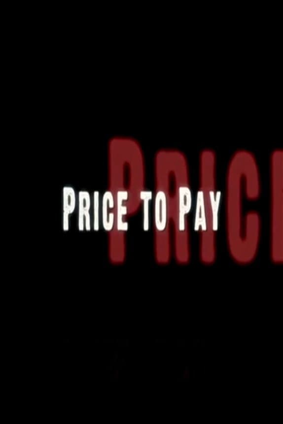Poster di Price To Pay