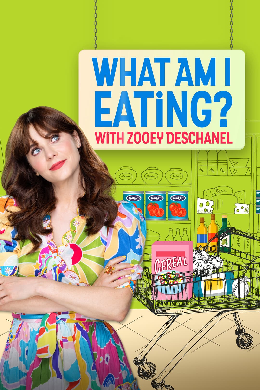 Poster di What Am I Eating? With Zooey Deschanel