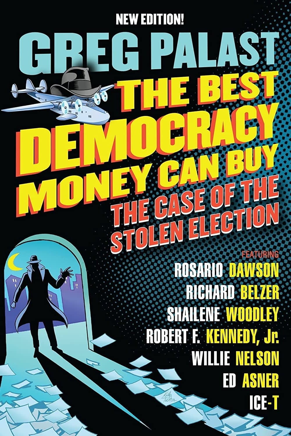 Poster di The Best Democracy Money Can Buy