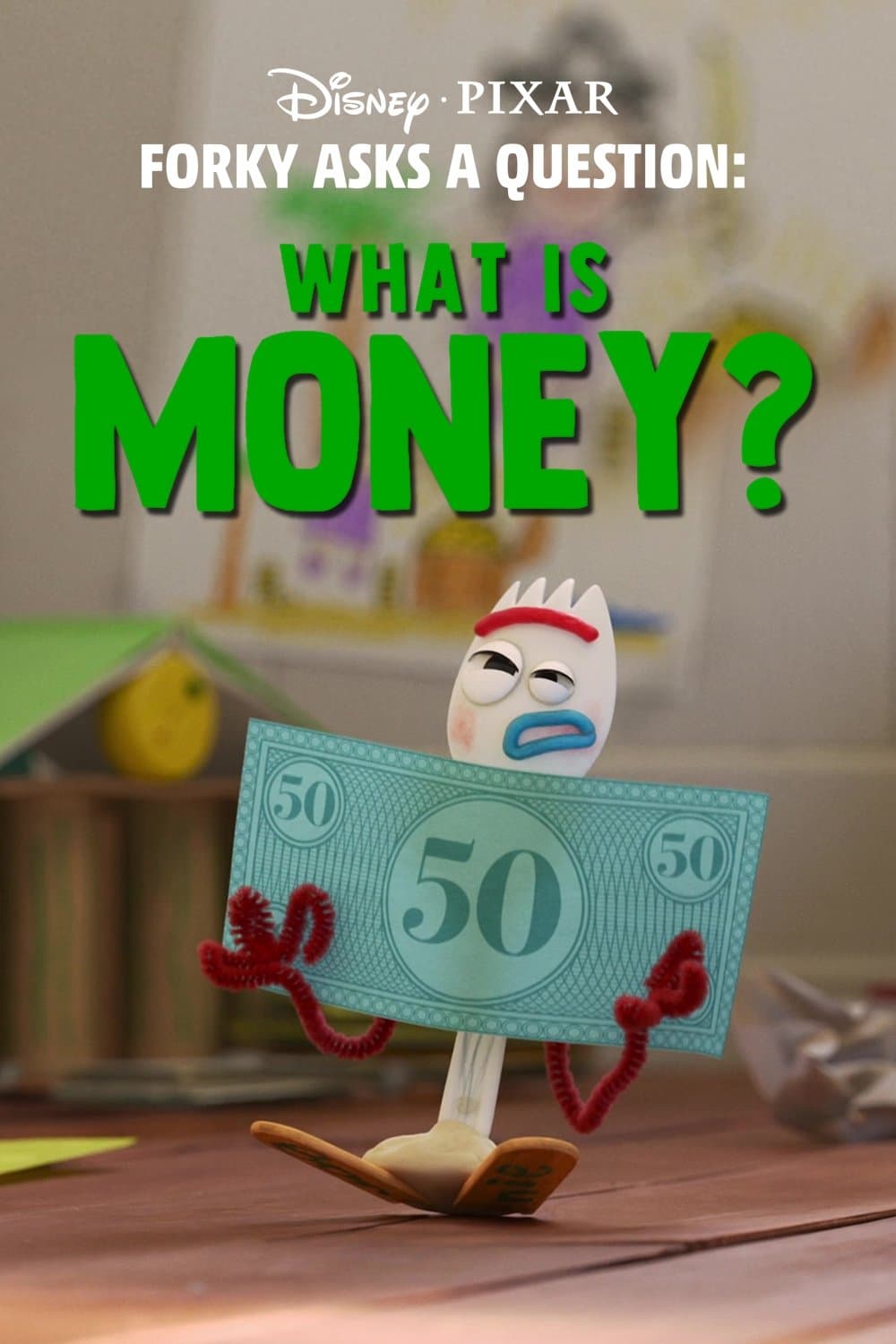 Poster di I perché di Forky: Che cosa sono i soldi?