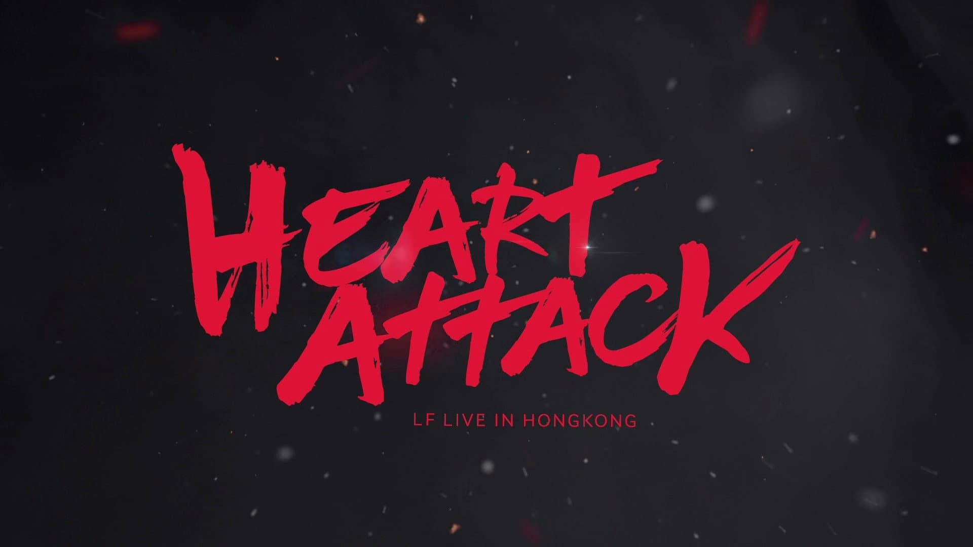 Heart Attack LF Live in HK - immagine