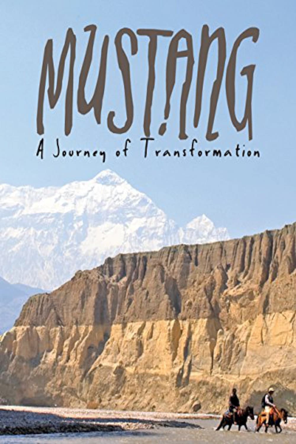 Poster di Mustang: Journey of Transformation