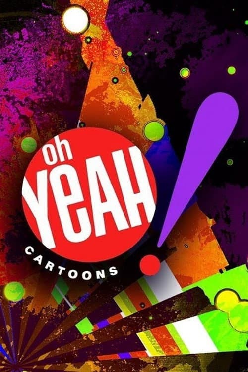 Poster di Oh Yeah! Cartoons