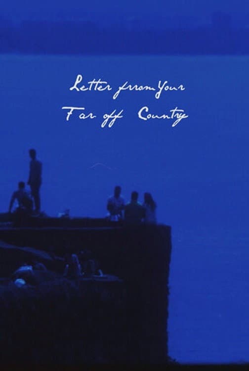 Poster di Letter from Your Far-Off Country