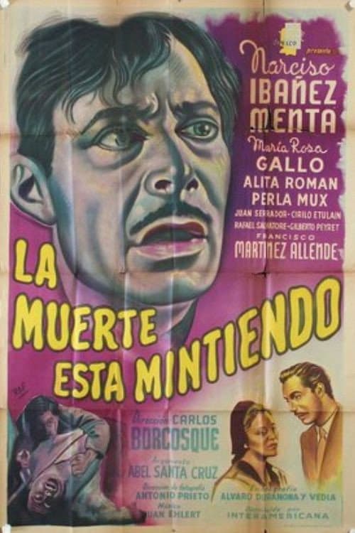 Poster di La muerte está mintiendo