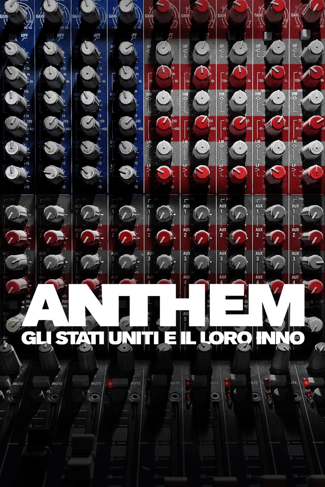 Poster di Anthem: gli Stati Uniti e il loro Inno