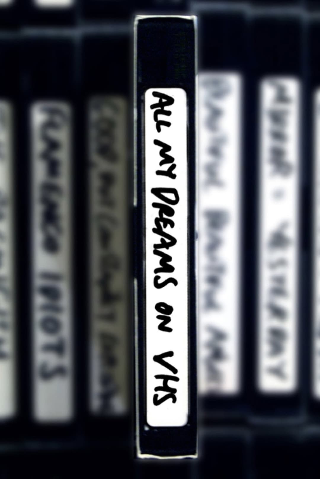 Poster di All My Dreams on VHS
