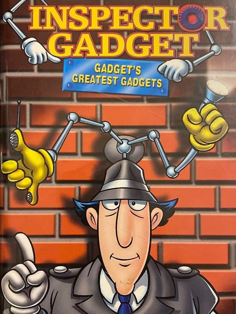Poster di Inspector Gadget: Gadget's Greatest Gadgets