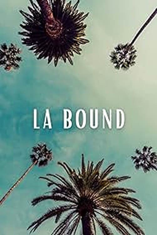 Poster di LA Bound
