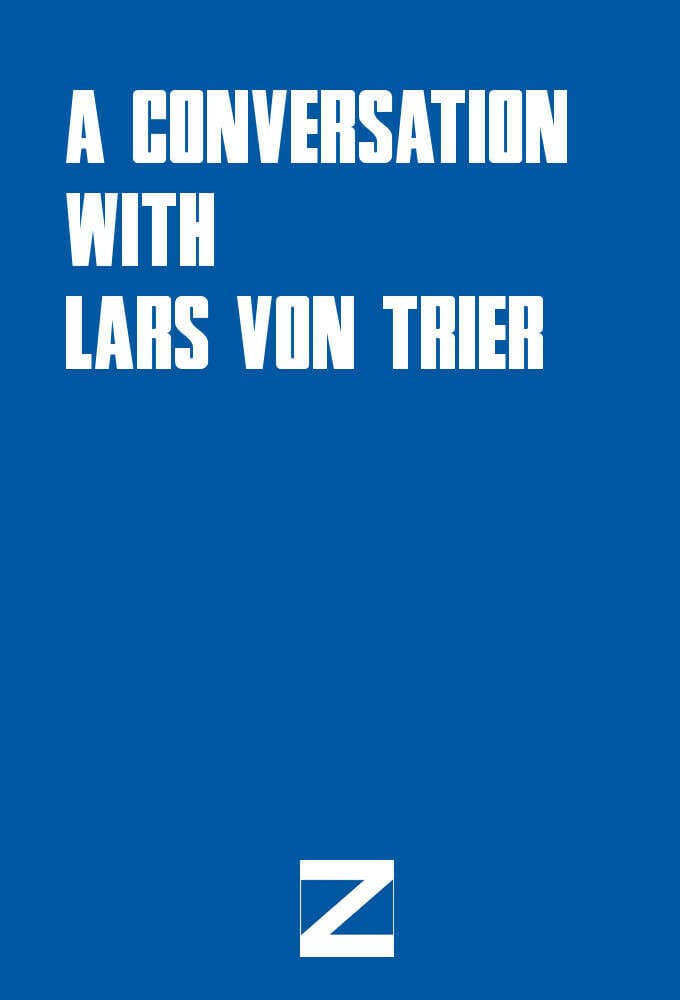 Poster di A Conversation with Lars von Trier