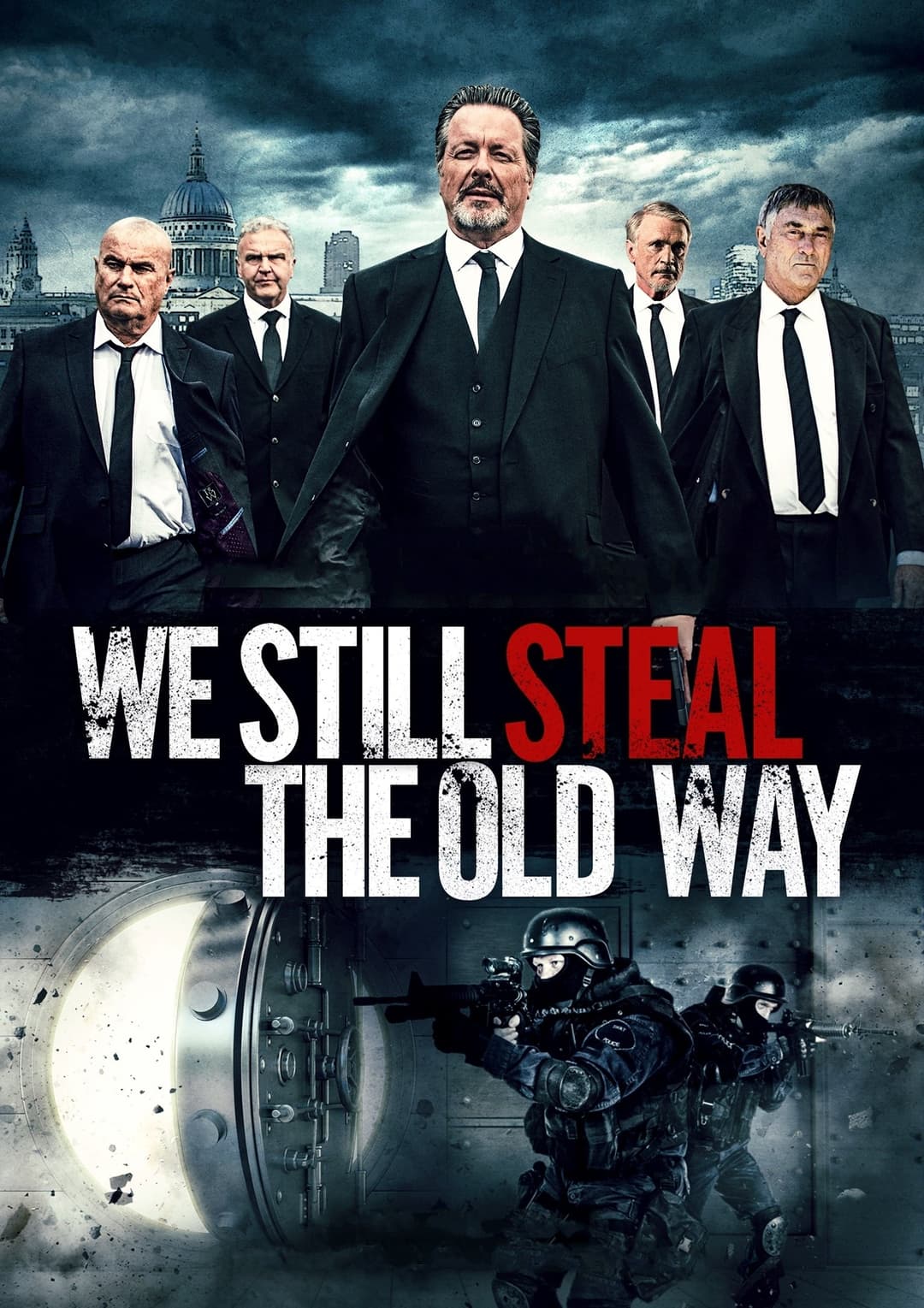 Poster di We Still Steal the Old Way