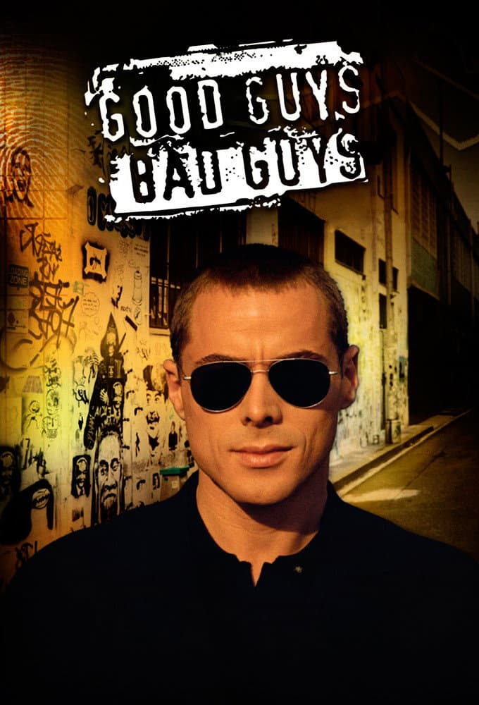 Poster di Good Guys, Bad Guys