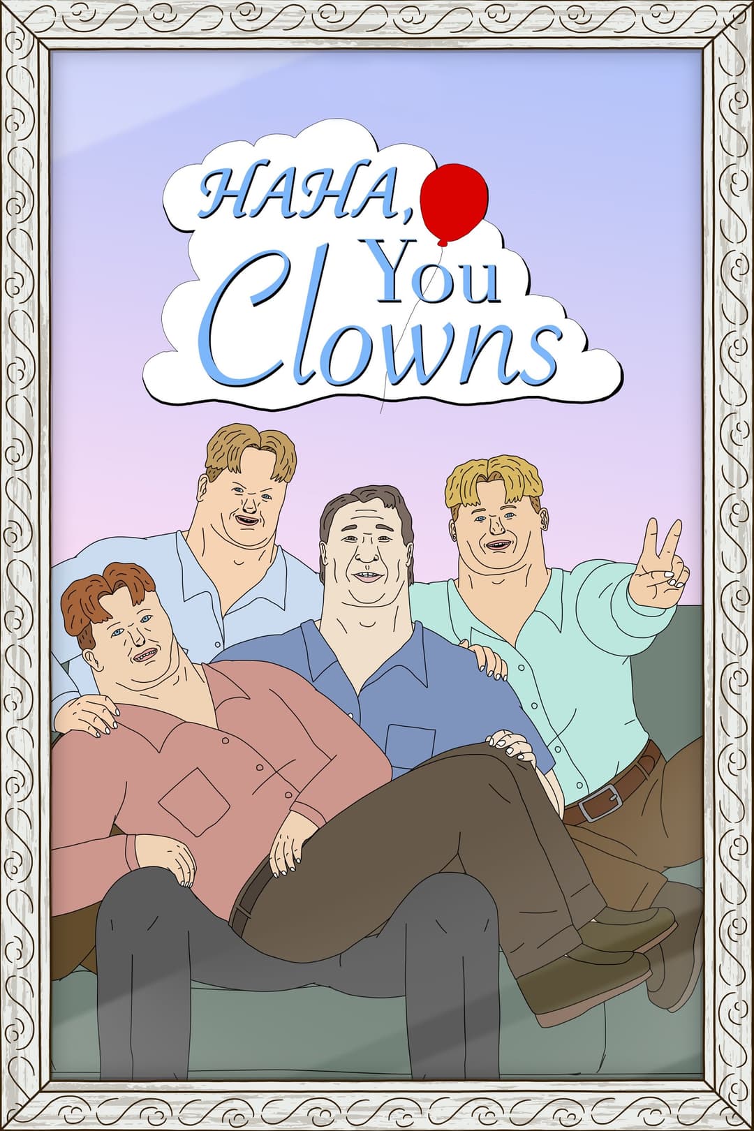Poster di Haha, You Clowns