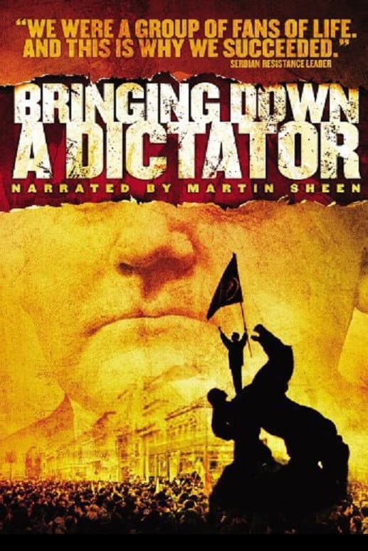 Poster di Bringing Down a Dictator