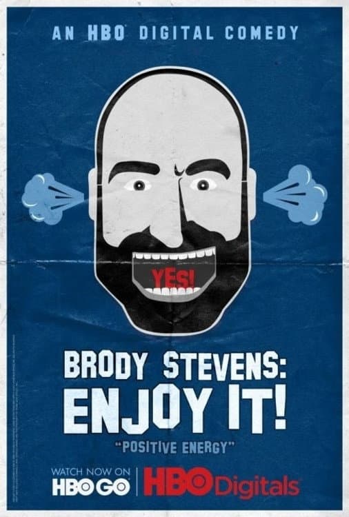 Poster di Brody Stevens: Enjoy It!