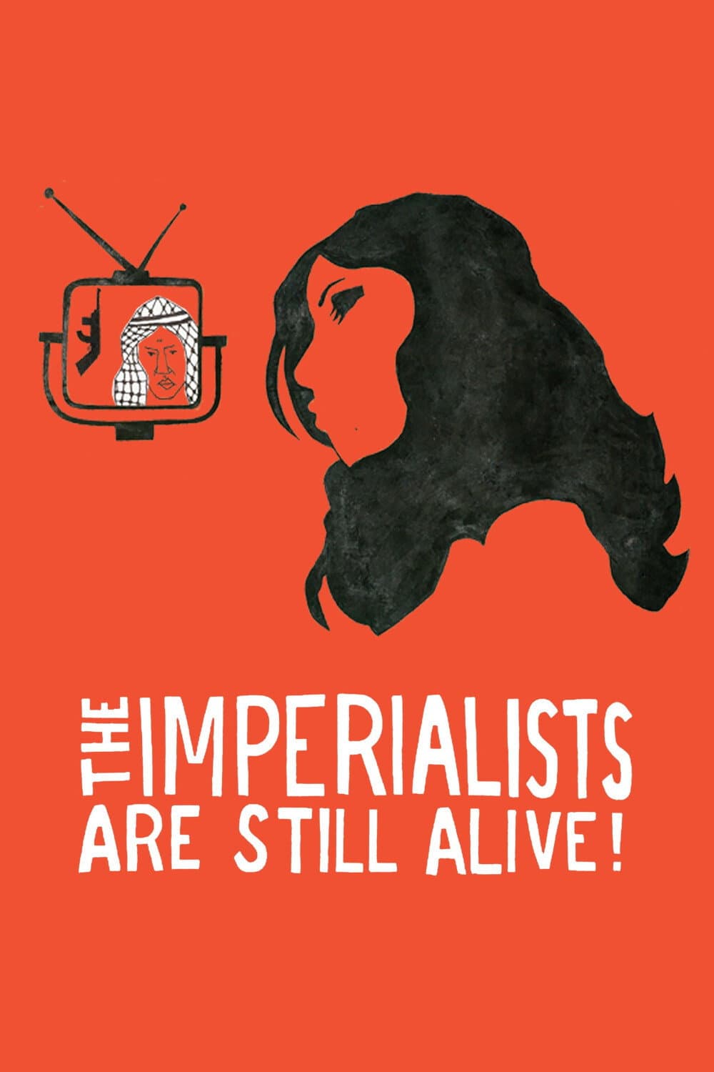 Poster di The Imperialists Are Still Alive!