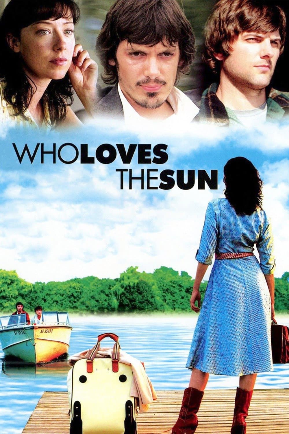 Poster di Who Loves the Sun