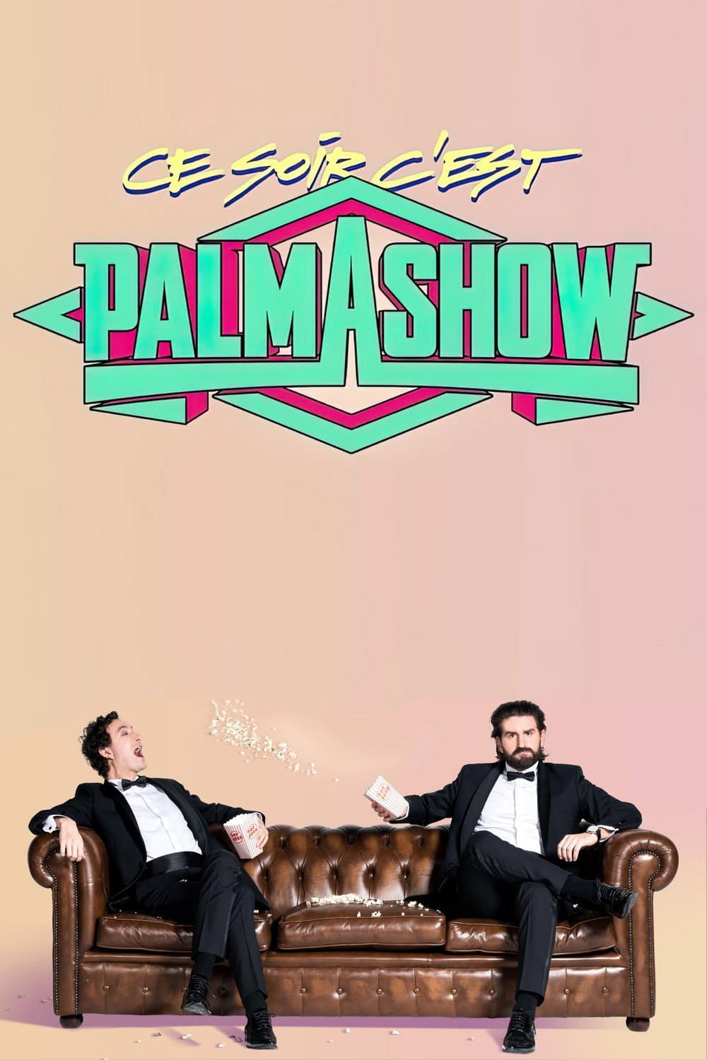Poster di Ce soir, c'est Palmashow