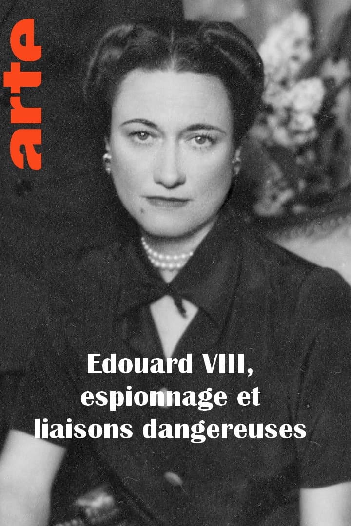 Poster di Edouard VIII, espionnage et liaisons dangereuses