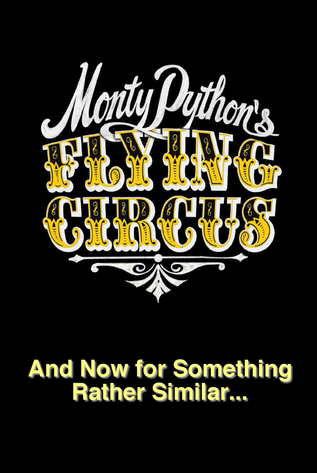 Poster di Monty Python: And Now for Something Rather Similar