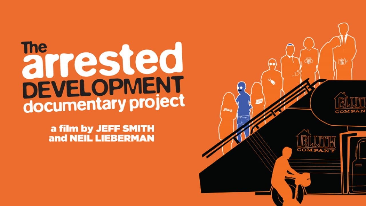 The Arrested Development Documentary Project - immagine