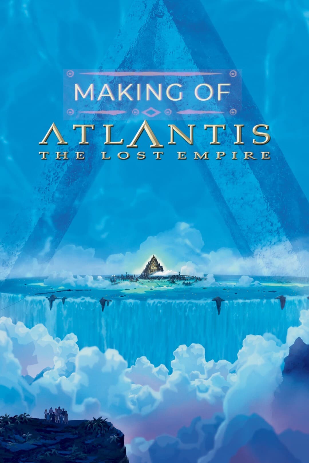 Poster di The Making of 'Atlantis: The Lost Empire'