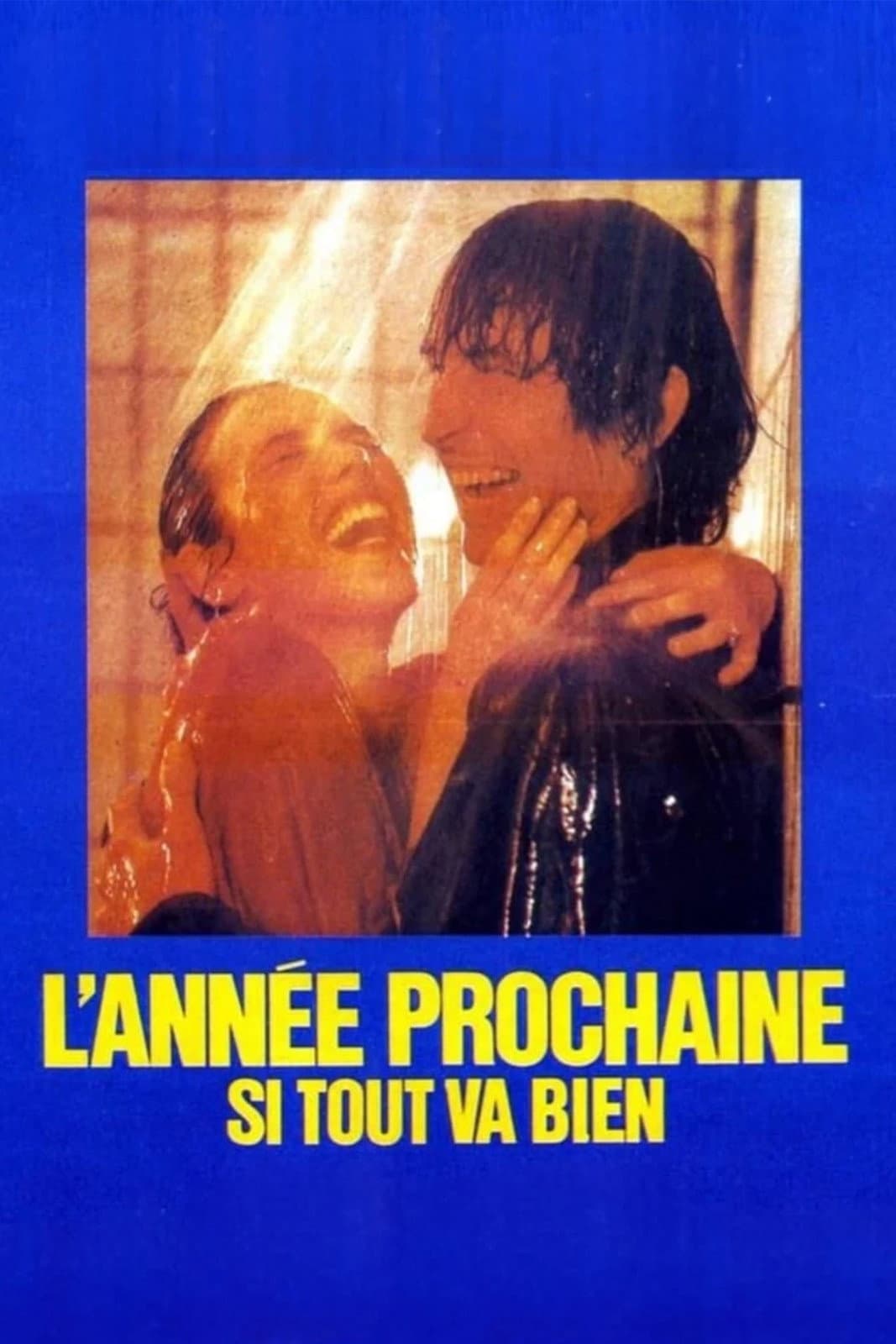 Poster di L'Année prochaine... si tout va bien