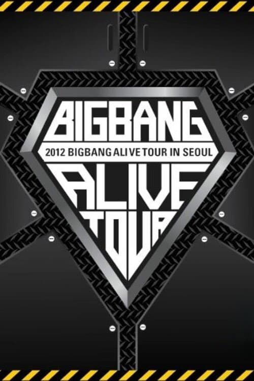 Poster di BIGBANG ALIVE TOUR 2012 In Seoul