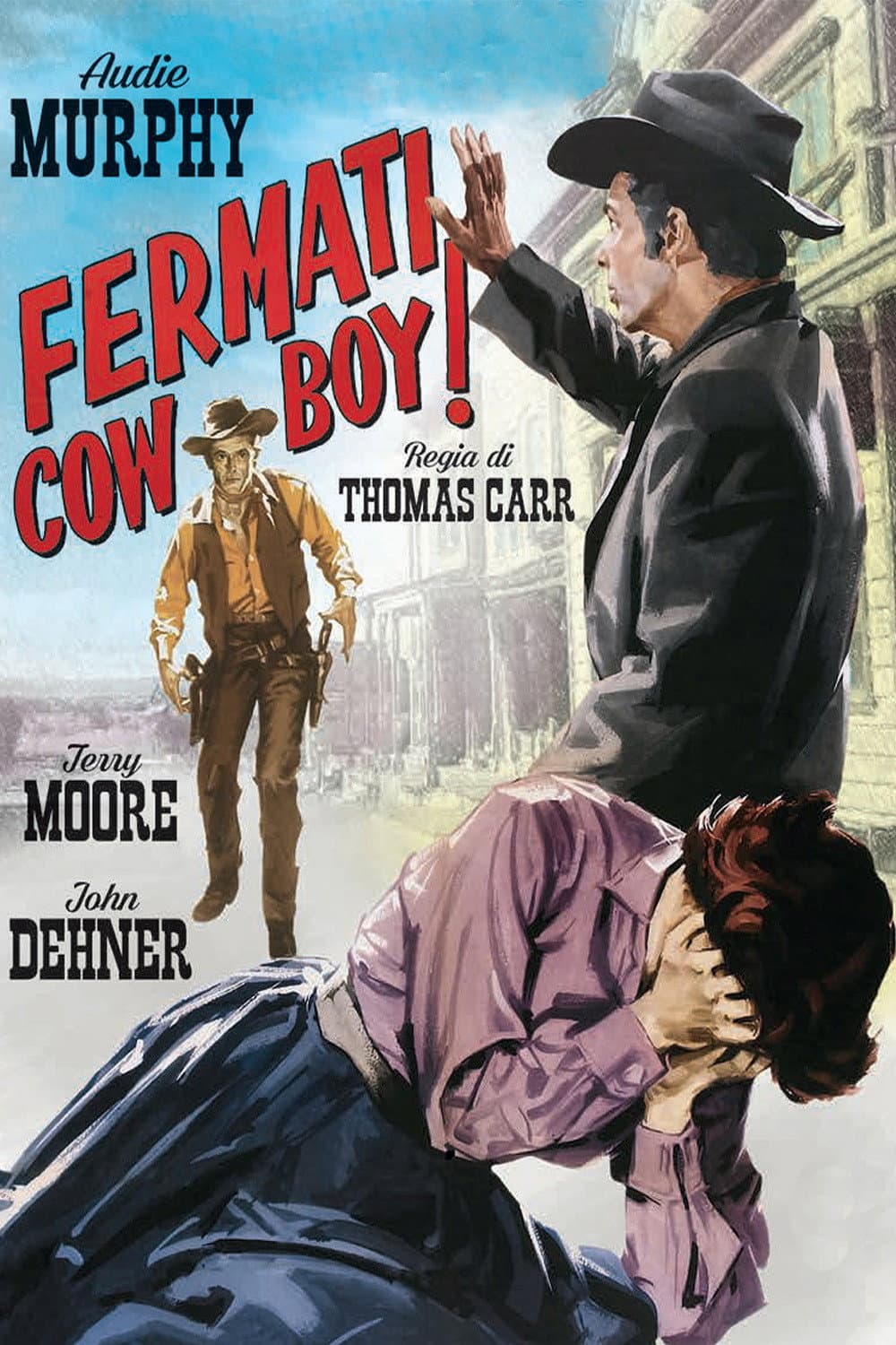 Poster di Fermati cow-boy!