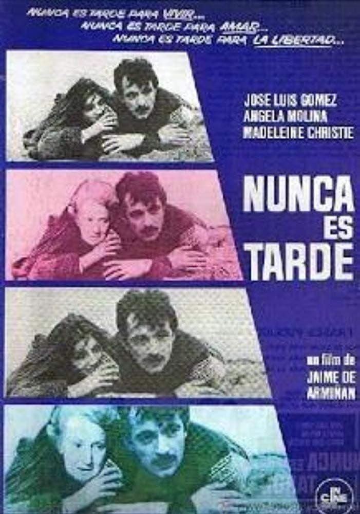 Poster di Nunca es tarde