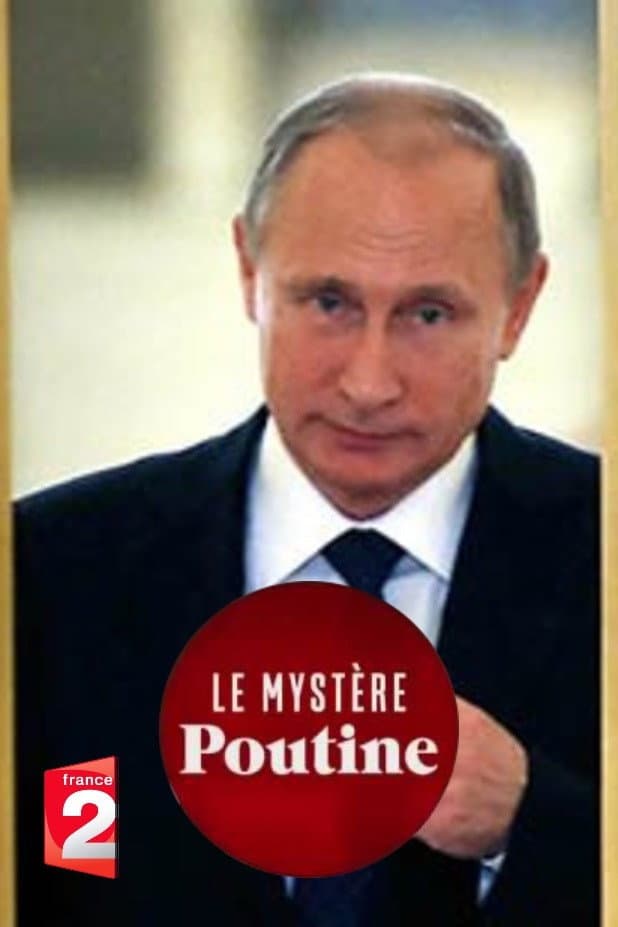 Poster di Le mystère Poutine