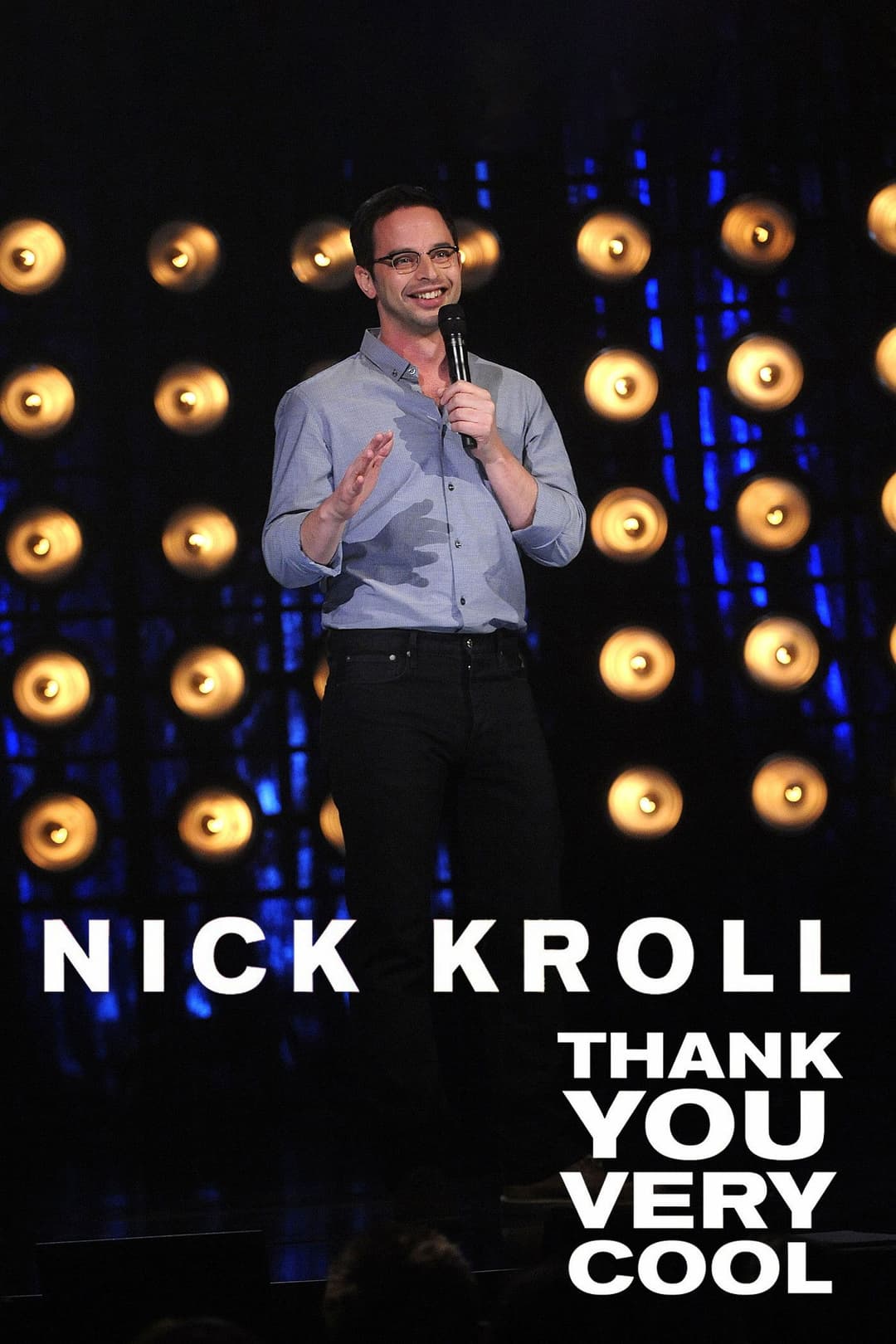 Poster di Nick Kroll: Thank You Very Cool