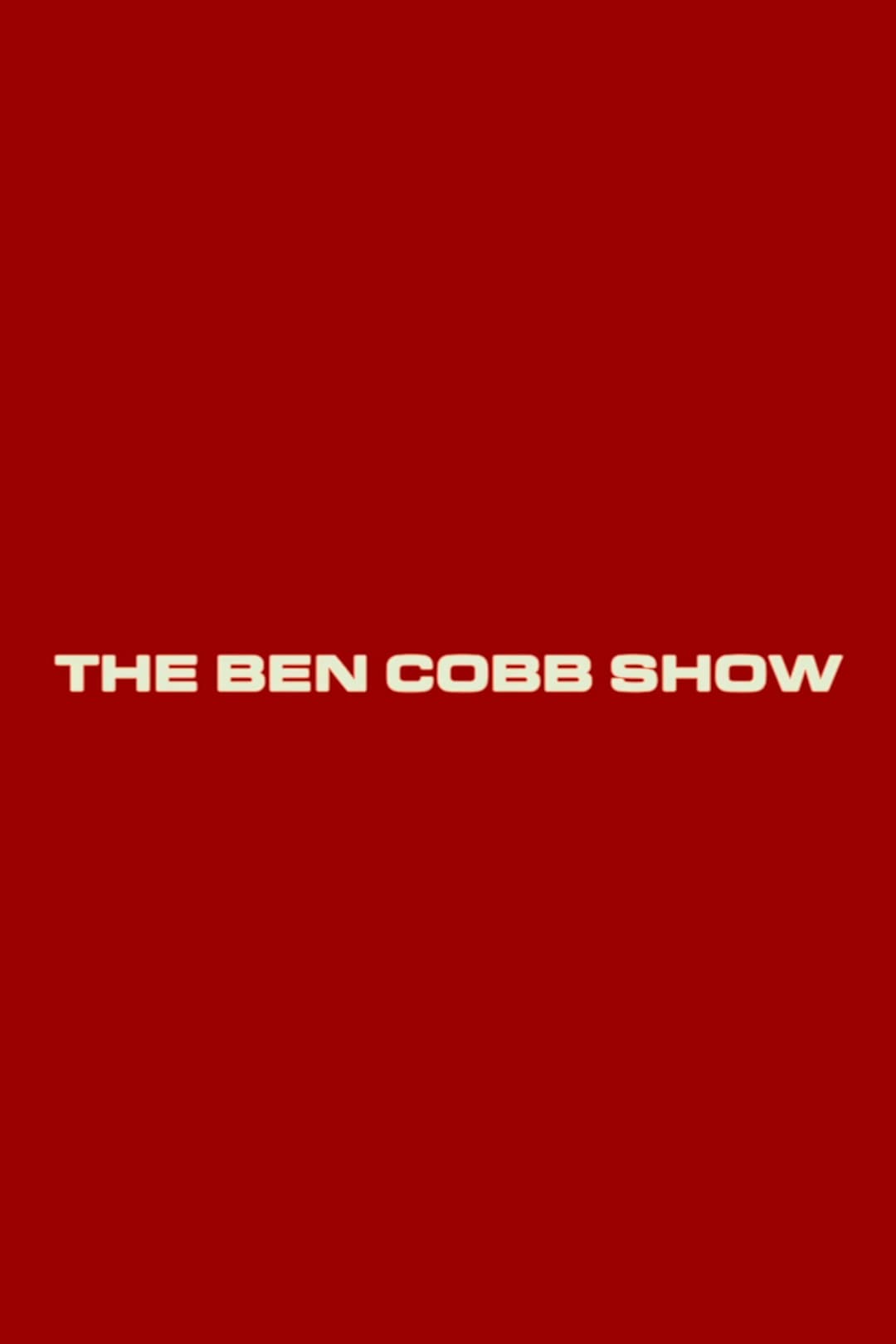 Poster di The Ben Cobb Show