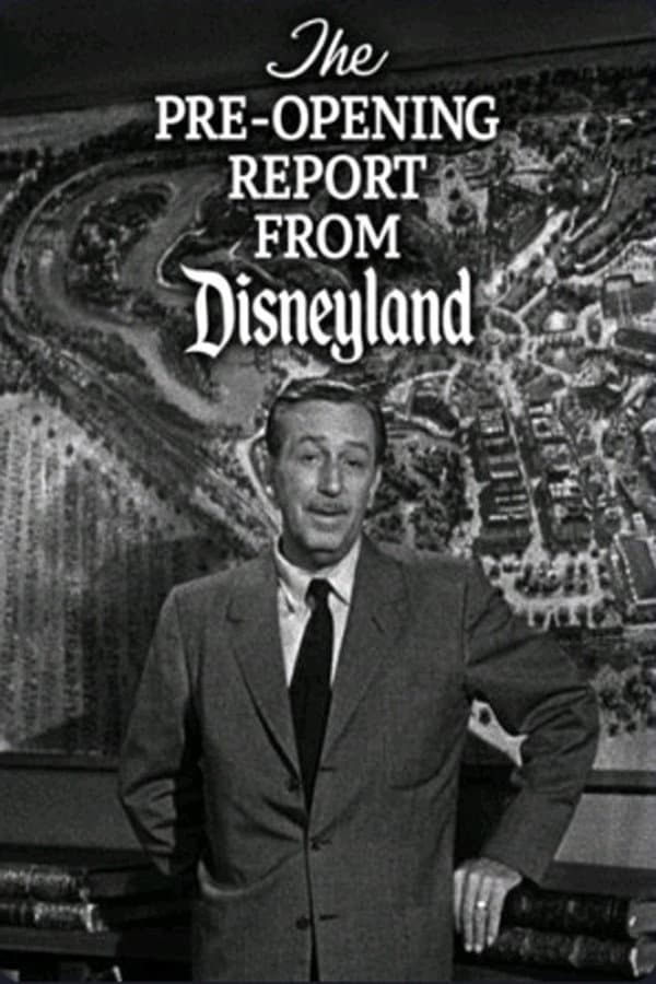 Poster di The Pre-Opening Report from Disneyland