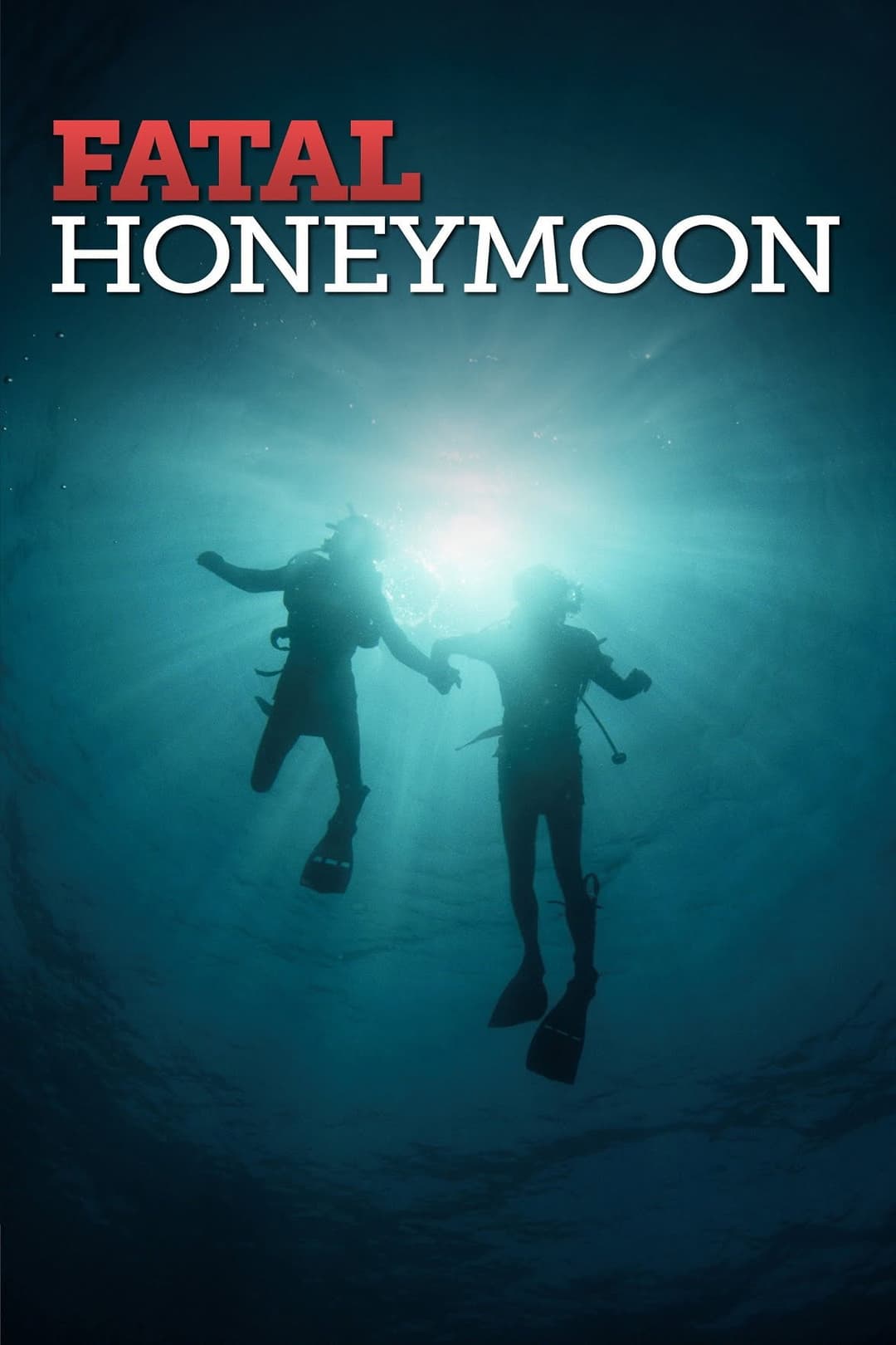 Poster di Una fatale luna di miele