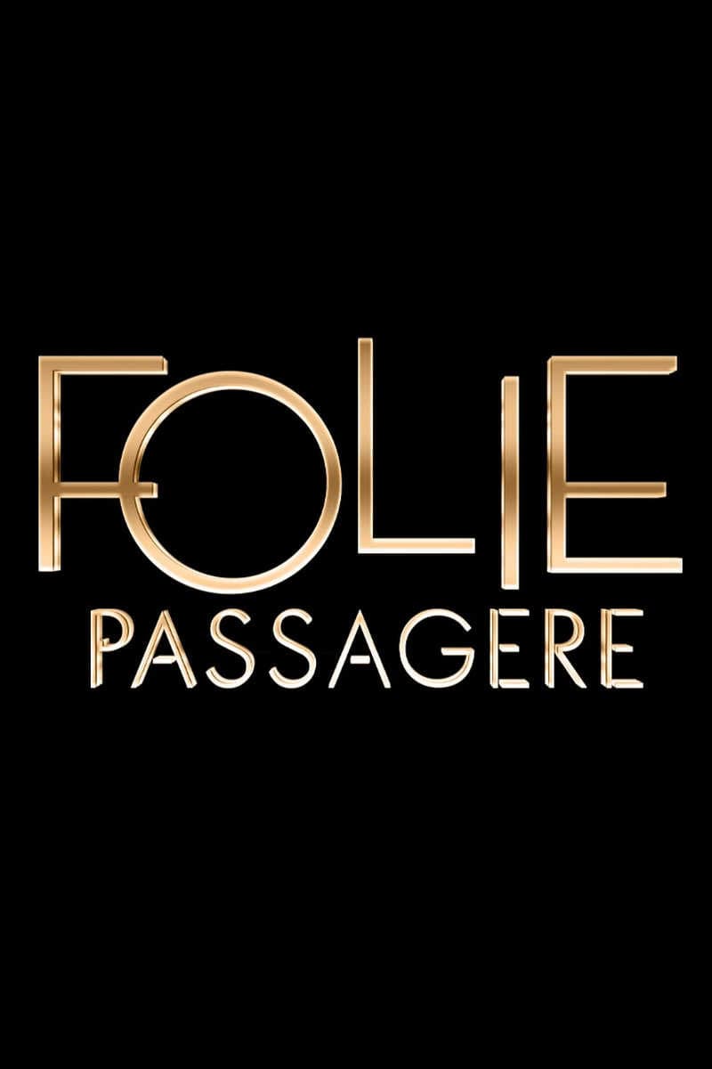 Poster di Folie passagère