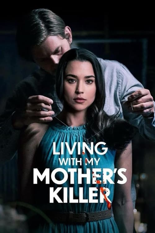 Poster di Living with My Mother's Killer