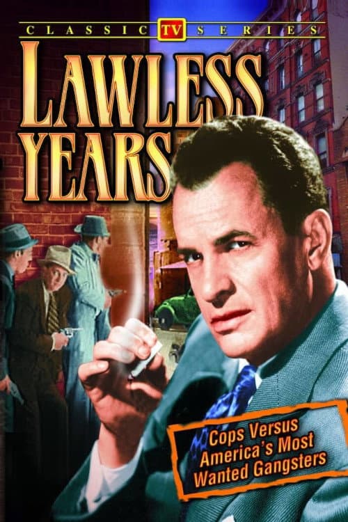 Poster di The Lawless Years