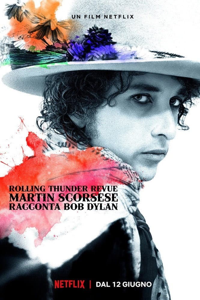 Poster di Rolling Thunder Revue - Martin Scorsese racconta Bob Dylan