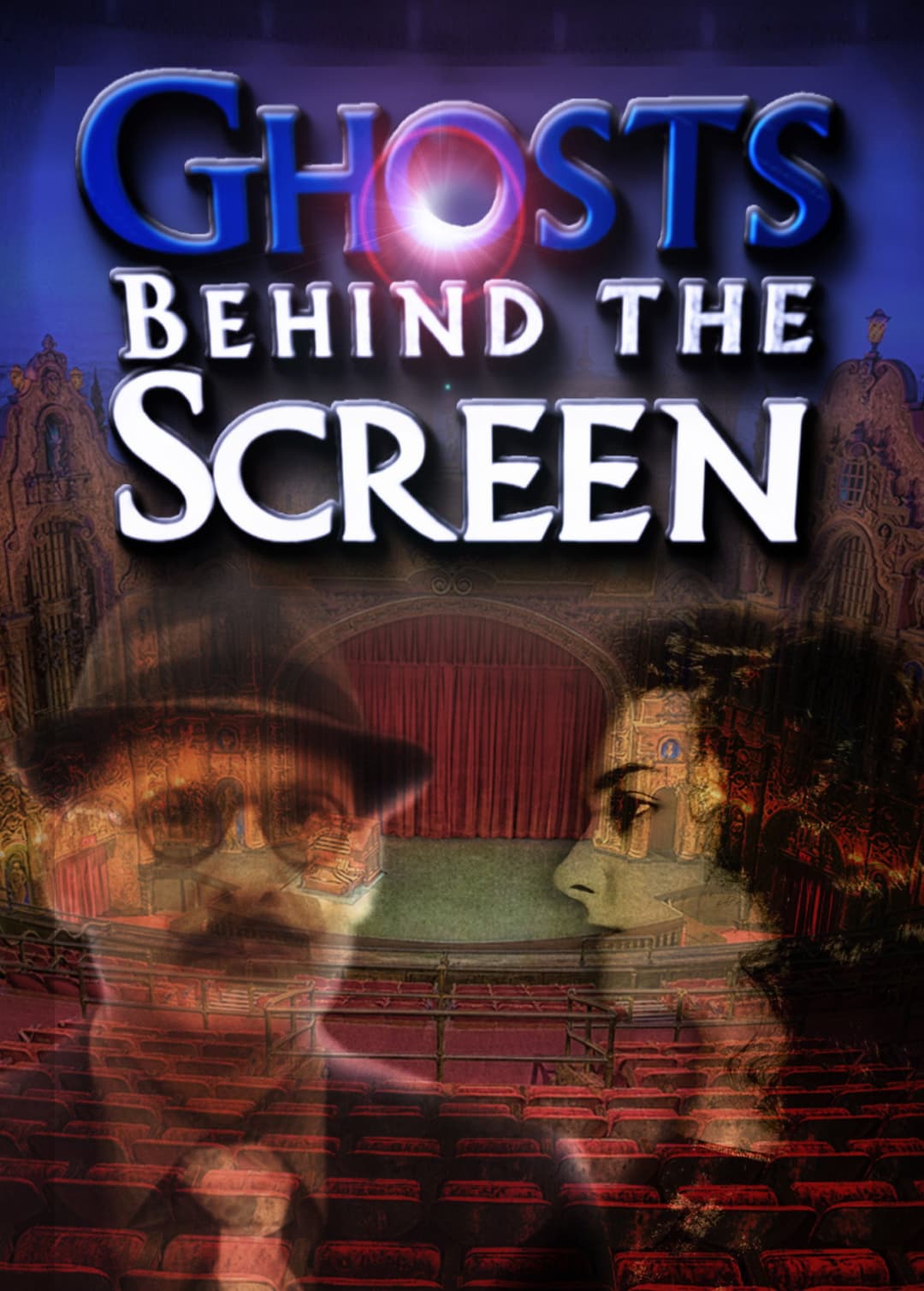 Poster di Ghosts Behind the Screen
