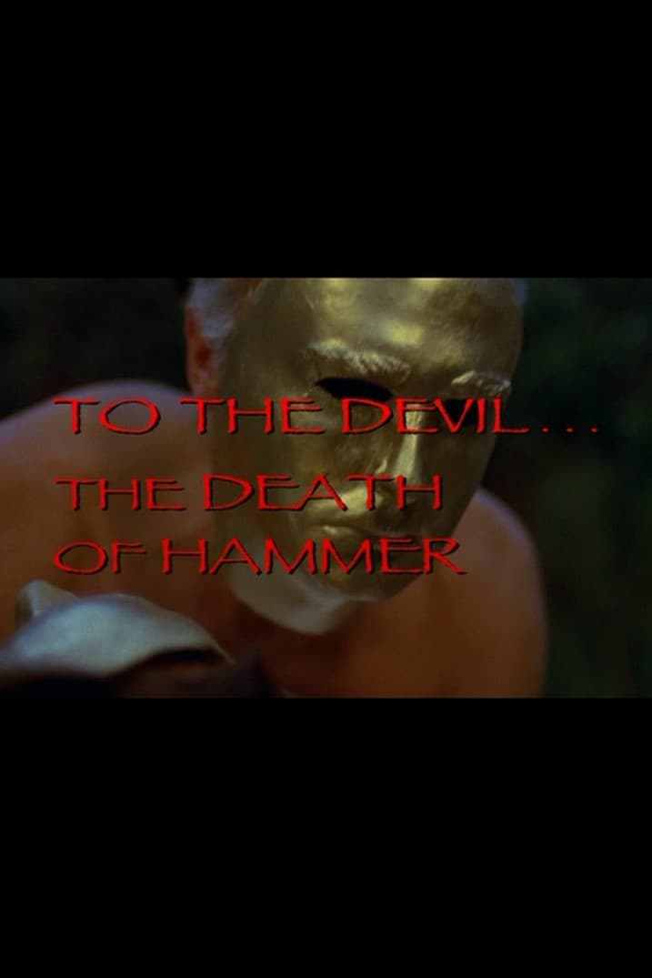 Poster di To the Devil... The Death of Hammer