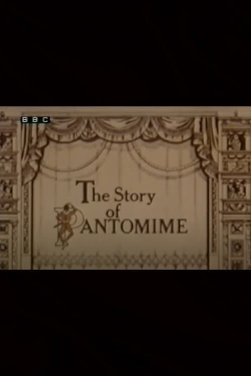 Poster di The Story of Pantomime