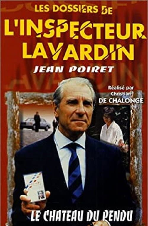 Poster di Les Dossiers de l'inspecteur Lavardin