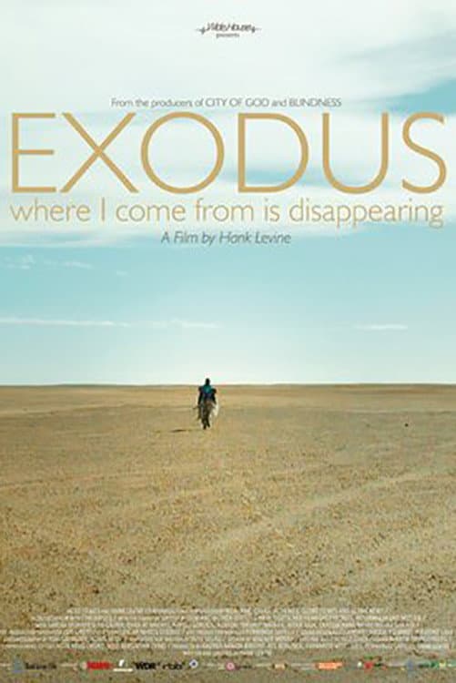 Poster di Exodus: Where I come from is disappearing