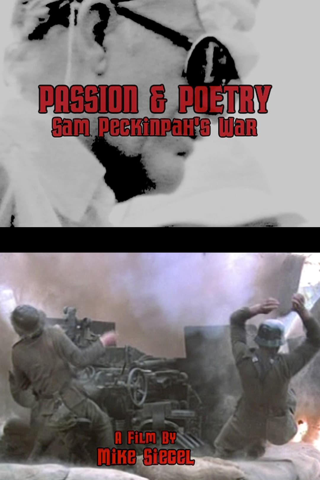 Poster di Passion & Poetry: Sam Peckinpah's War