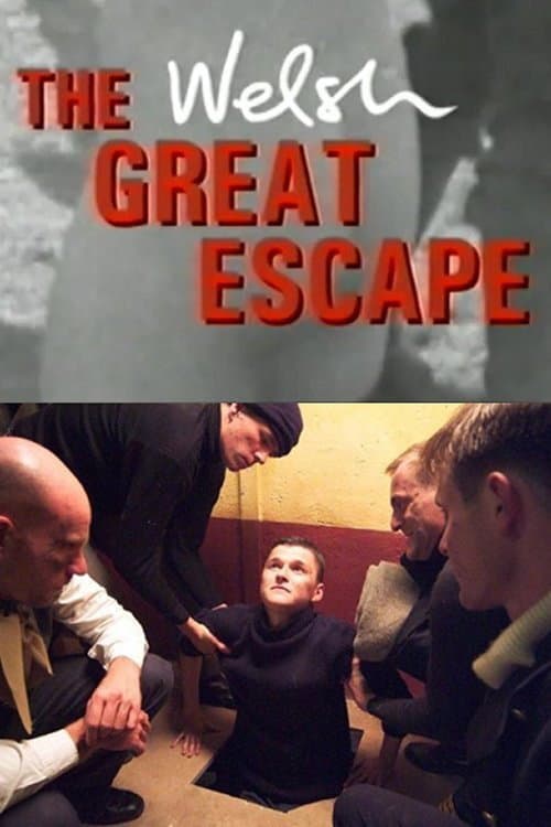 Poster di The Welsh Great Escape