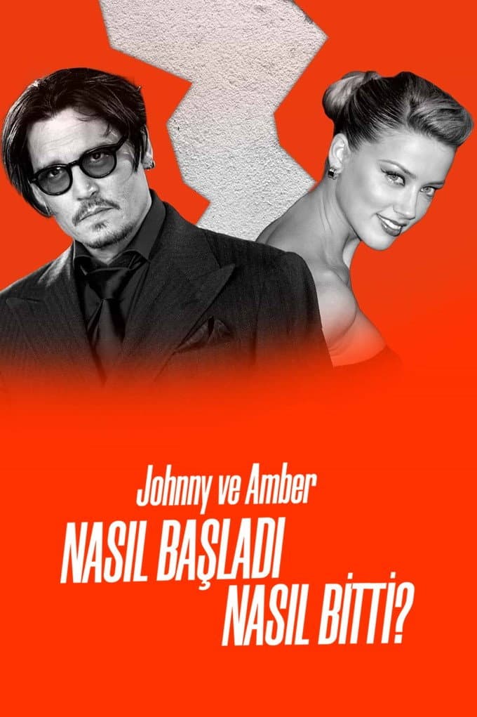 Poster di Johnny ve Amber: Nasıl Başladı, Nasıl Bitti?