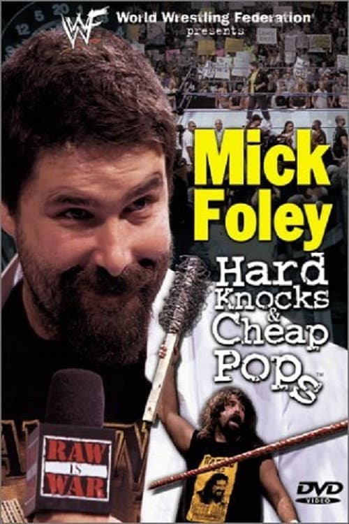 Poster di WWF: Mick Foley - Hard Knocks & Cheap Pops